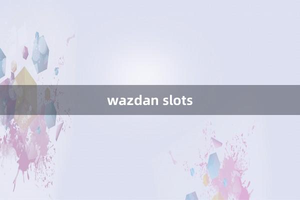 wazdan slots