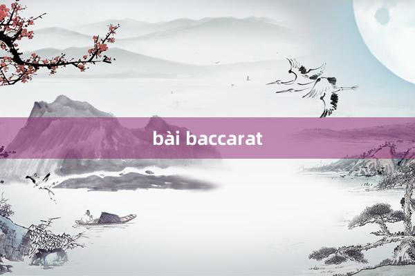 bài baccarat