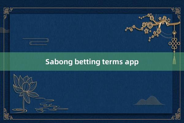 Sabong betting terms app